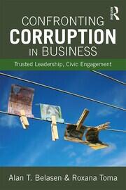 Confronting Corruption in Business: Trusted Leadership, Civic Engagement book cover