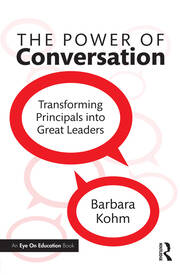The Power of Conversation: Transforming Principals into Great Leaders book cover