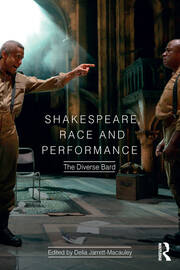 Shakespeare, Race and Performance: The Diverse Bard book cover