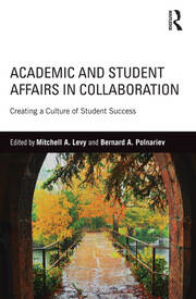 Academic and Student Affairs in Collaboration: Creating a Culture of Student Success book cover