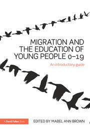 Migration and the Education of Young People 0-19: An introductory guide book cover