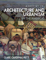 A History of Architecture and Urbanism in the Americas book cover