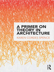 A Primer on Theory in Architecture book cover