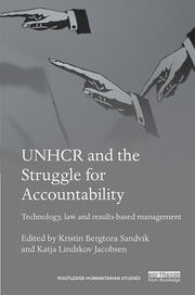 UNHCR and the Struggle for Accountability: Technology, law and results-based management book cover