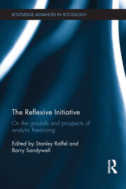 The Reflexive Initiative: On the Grounds and Prospects of Analytic Theorizing book cover