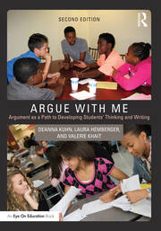 Argue with Me: Argument as a Path to Developing Students' Thinking and Writing book cover
