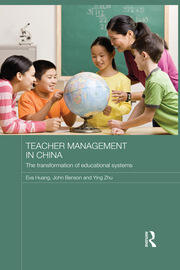 Teacher Management in China: The Transformation of Educational Systems book cover