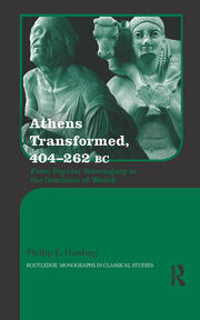 Athens Transformed, 404–262 BC: From Popular Sovereignty to the Dominion of Wealth book cover