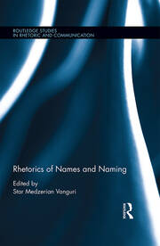 Rhetorics of Names and Naming book cover