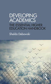 Developing Academics: The essential higher education handbook book cover