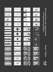Self-Assembly Lab: Experiments in Programming Matter book cover