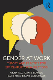 Gender at Work: Theory and Practice for 21st Century Organizations book cover