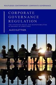 Corporate Governance Regulation: The changing roles and responsibilities of boards of directors book cover
