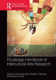 The Routledge International Handbook of Intercultural Arts Research book cover