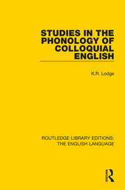 Studies in the Phonology of Colloquial English book cover