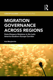 Migration Governance across Regions: State-Diaspora Relations in the Latin America-Southern Europe Corridor book cover