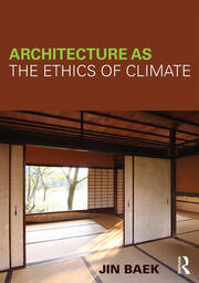Architecture as the Ethics of Climate book cover
