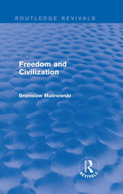 Freedom and Civilization (Routledge Revivals) book cover