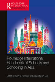 Routledge International Handbook of Schools and Schooling in Asia - 1s