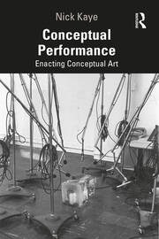 Conceptual Performance: Enacting Conceptual Art book cover