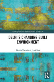 Delhi's Changing Built Environment book cover