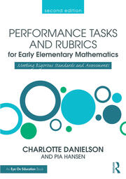 Performance Tasks and Rubrics for Early Elementary Mathematics: Meeting Rigorous Standards and Assessments book cover