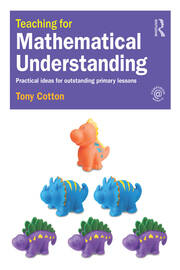 Teaching for Mathematical Understanding: Practical ideas for outstanding primary lessons book cover