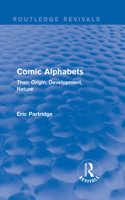 Comic Alphabets (Routledge Revivals): Their Origin, Development, Nature book cover