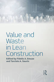 Value and Waste in Lean Construction book cover