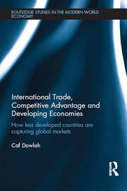 International Trade, Competitive Advantage and Developing Economies: Changing Trade Patterns since the Emergence of the WTO book cover