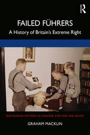 Failed Führers: A History of Britain’s Extreme Right book cover