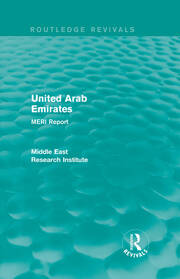 United Arab Emirates (Routledge Revival): MERI Report book cover