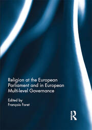 Religion at the European Parliament and in European multi-level governance book cover