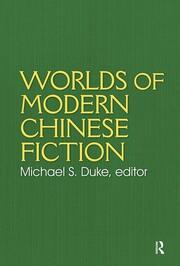 Worlds of Modern Chinese Fiction: Short Stories and Novellas from the People's Republic, Taiwan and Hong Kong book cover