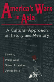 United States and Asia at War: A Cultural Approach: A Cultural Approach book cover