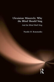 Ukrainian Minstrels: Why the Blind Should Sing: And the Blind Shall Sing book cover