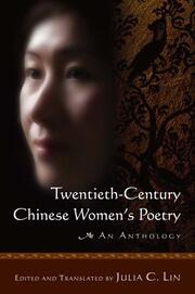 Twentieth-century Chinese Women's Poetry: An Anthology: An Anthology book cover