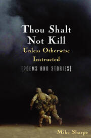 Thou Shalt Not Kill Unless Otherwise Instructed: Poems and Stories book cover