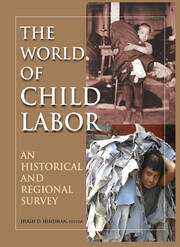 The World of Child Labor: An Historical and Regional Survey book cover