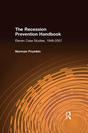 The Recession Prevention Handbook: Eleven Case Studies, 1948-2007 book cover