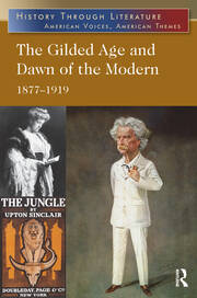 The Gilded Age and Dawn of the Modern: 1877-1919 book cover