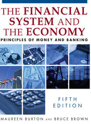 The Financial System and the Economy: Principles of Money and Banking book cover
