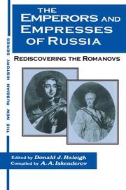 The Emperors and Empresses of Russia: Reconsidering the Romanovs book cover