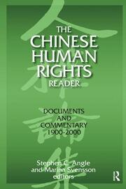 The Chinese Human Rights Reader: Documents and Commentary, 1900-2000 book cover