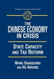 The Chinese Economy in Crisis: State Capacity and Tax Reform book cover