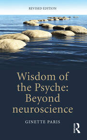 Wisdom of the Psyche: Beyond neuroscience book cover