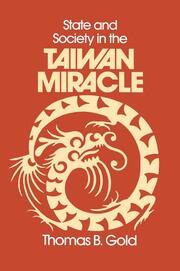 State and Society in the Taiwan Miracle book cover