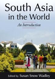 South Asia in the World: An Introduction: An Introduction book cover