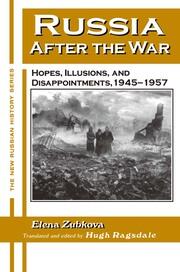 Russia After the War: Hopes, Illusions and Disappointments, 1945-1957 book cover