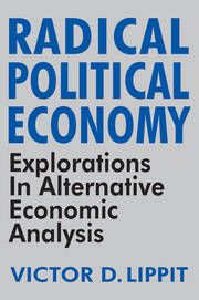 Radical Political Economy: Explorations in Alternative Economic Analysis book cover